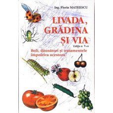LIVADA, GRADINA SI VIA. BOLI, DAUNATORI SI TRATAMENTE
