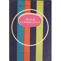 PRODUSE FITOFARMACEUTICE PRODUSE FITOFARMACEUTICE