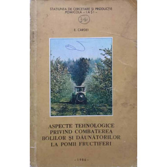 ASPECTE TEHNOLOGICE PRIVIND COMBATEREA BOLILOR SI DAUNATORILOR LA POMII FRUCTIFERI