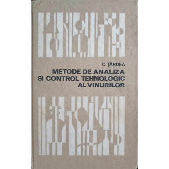 METODE DE ANALIZA SI CONTROL TEHNOLOGIC AL VINURILOR
