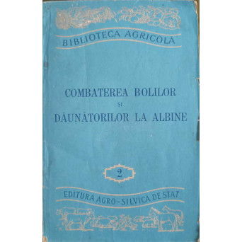 COMBATEREA BOLILOR SI DAUNATORILOR LA ALBINE