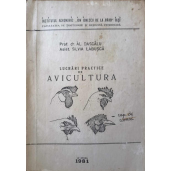LUCRARI PRACTICE DE AVICULTURA