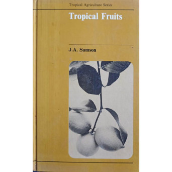 TROPICAL FRUITS