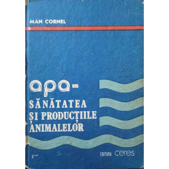 APA - SANATATEA SI PRODUCTIILE ANIMALELOR