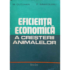 EFICIENTA ECONOMICA A CRESTERII ANIMALELOR