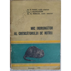 MIC INDRUMATOR AL CRESCATORULUI DE NUTRII