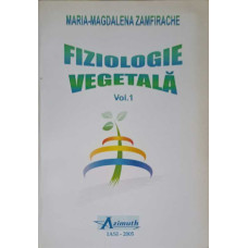 FIZIOLOGIE VEGETALA VOL.1