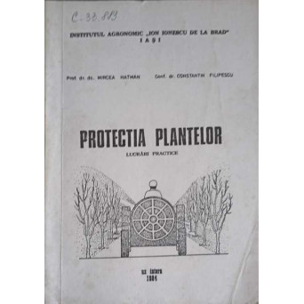 PROTECTIA PLANTELOR - LUCRARI PRACTICE
