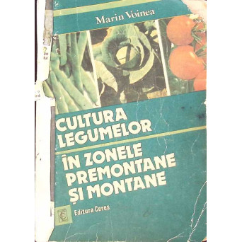 CULTURA LEGUMELOR IN ZONELE PREMONTANE SI MONTANE