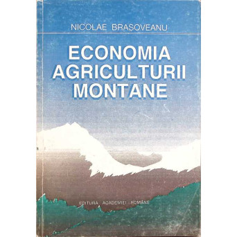ECONOMIA AGRICULTURII MONTANE