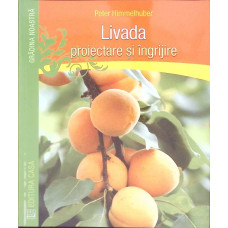 LIVADA PROIECTARE SI INGRIJIRE