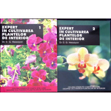 EXPERT IN CULTIVAREA PLANTELOR DE INTERIOR VOL.1-2