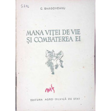 MANA VITEI DE VIE SI COMBATEREA EI