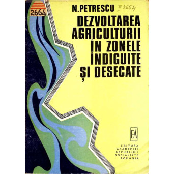 DEZVOLTAREA AGRICULTURII IN ZONELE INDIGUITE SI DESECATE