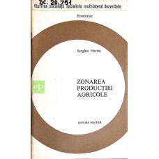 ZONAREA PRODUCTIEI AGRICOLE