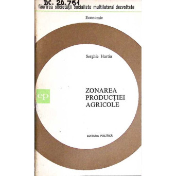 ZONAREA PRODUCTIEI AGRICOLE