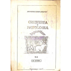 CRESTEREA SI PATOLOGIA IEPURILOR VOL.2