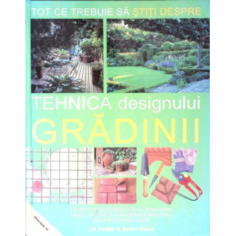 TEHNICA DESIGNULUI GRADINII