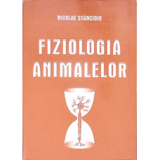 FIZIOLOGIA ANIMALELOR FIZIOLOGIA ANIMALELOR