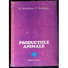 PRODUCTIILE ANIMALE PRODUCTIILE ANIMALE