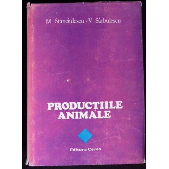 PRODUCTIILE ANIMALE