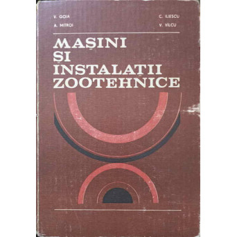 MASINI SI INSTALATII ZOOTEHNICE