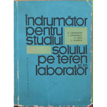 INDRUMATOR PENTRU STUDIUL SOLULUI PE TEREN SI IN LABORATOR