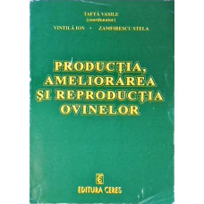 PRODUCTIA, AMELIORAREA SI REPRODUCTIA OVINELOR