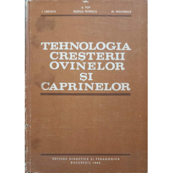 TEHNOLOGIA CRESTERII OVINELOR SI CAPRINELOR