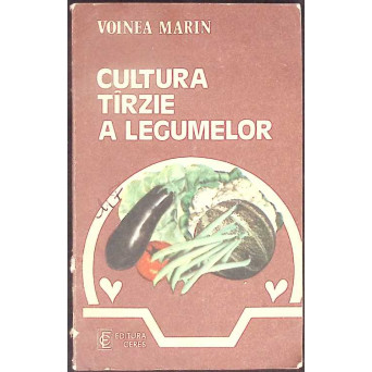 CULTURA TARZIE A LEGUMELOR