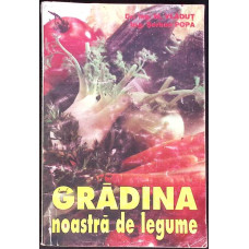 GRADINA NOASTRA DE LEGUME