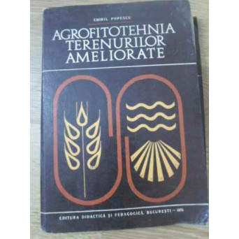 AGROFITOTEHNICA TERENURILOR AMELIORATE