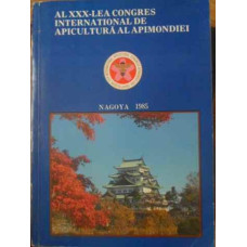 AL XXX-LEA CONGRES INTERNATIONAL DE APICULTURA AL APIMONDIEI, NAGOYA 1985