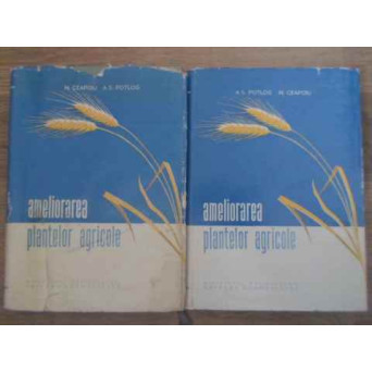 AMELIORAREA PLANTELOR AGRICOLE VOL.1-2