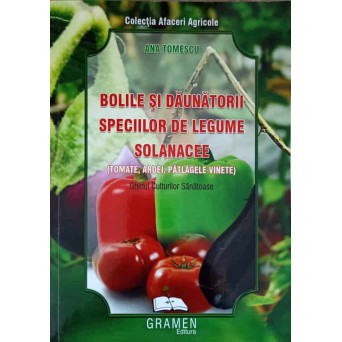BOLILE SI DAUNATORII SPECIILOR DE LEGUME SOLANACEE