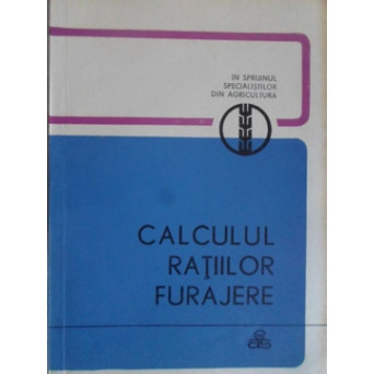 CALCULUL RATIILOR FURAJERE