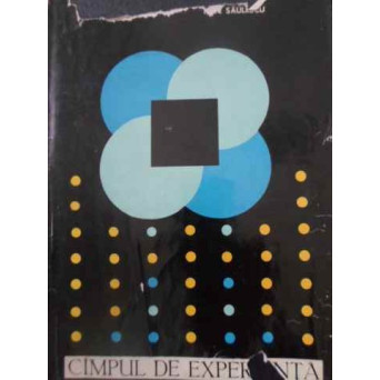 CAMPUL DE EXPERIENTA EDITIA A II-A