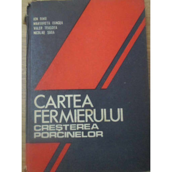 CARTEA FERMIERULUI. CRESTEREA PORCINELOR