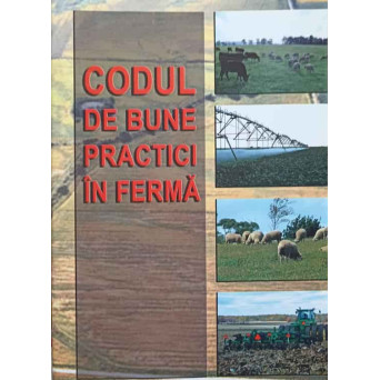 CODUL DE BUNE PRACTICI IN FERMA