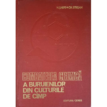 COMBATEREA CHIMICA A BURUIENILOR DIN CULTURILE DE CAMP