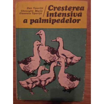 CRESTEREA INTENSIVA A PALMIPEDELOR