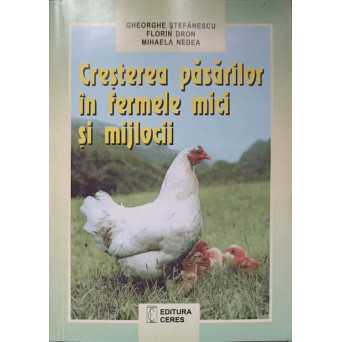 CRESTEREA PASARILOR IN FERMELE MICI SI MIJLOCII