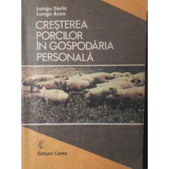 CRESTEREA PORCILOR IN GOSPODARIA PERSONALA