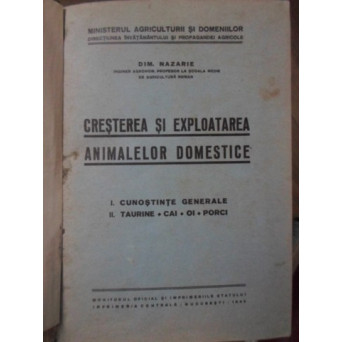 CRESTEREA SI EXPLOATAREA ANIMALELOR DOMESTICE. CUNOSTINTE GENERALE. TAURINE, CAI, OI, PORCI