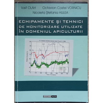 ECHIPAMENTE SI TEHNICI DE MONITORIZARE UTILIZATE IN DOMENIUL APICULTURII