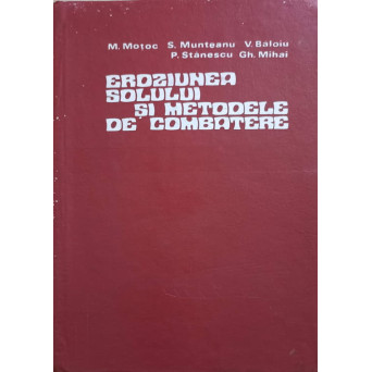 EROZIUNEA SOLULUI SI METODELE DE COMBATERE
