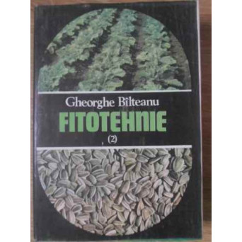 FITOTEHNIE VOL. 2 OLEIFERE, TEXTILE, TUBERCULIFERE SI RADACINOASE, TUTUN, HAMEI, MEDICINALE SI AROMA