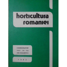 HORTICULTURA ROMANIEI