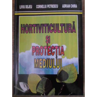 HORTIVITICULTURA SI PROTECTIA MEDIULUI