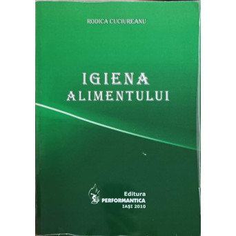 IGIENA ALIMENTULUI